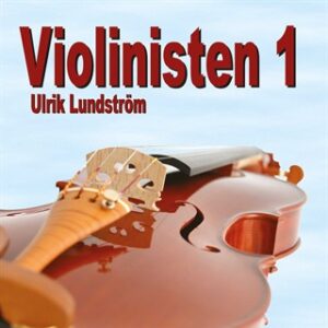 Violinisten 1 - Ulrik Lundström